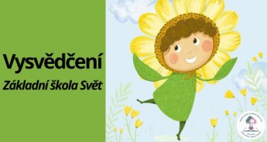 Vysvědčení a přání k letním prázdninám