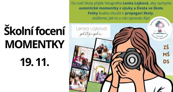 Školní FOCENÍ – MOMENTKY