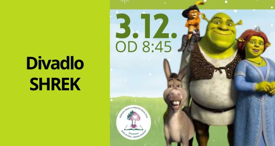 Divadelní představení Shrek pro žáky ZŠ