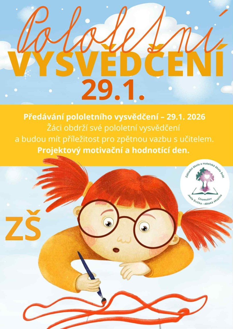 Pololetní vysvědčení a projektový den