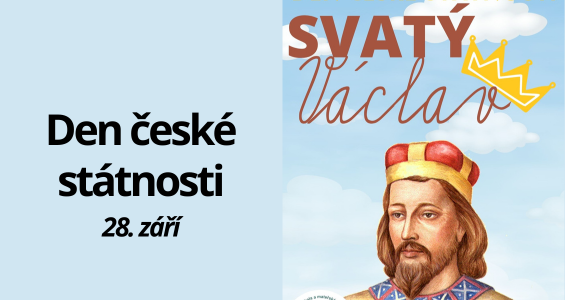 28. září – Den české státnosti